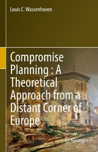 Cover Compromise Planning : A Theoretical Approach from a Distant Corner of Europe