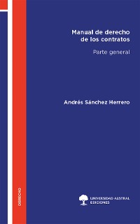 Cover Manual de derecho de los contratos. Parte general