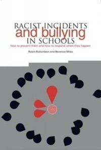 Cover Racist Incidents and Bullying in Schools
