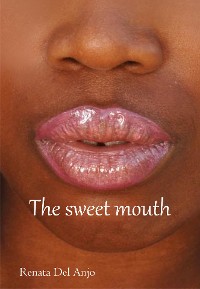 Cover The Sweet Mouth