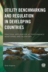 Cover Utility Benchmarking and Regulation in Developing Countries