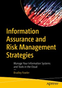 Cover Information Assurance and Risk Management Strategies