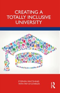 Cover Creating a Totally Inclusive University
