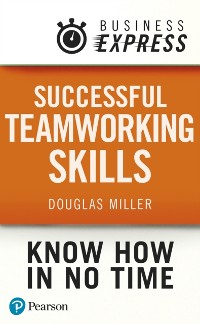 Cover Business Express: Successful Teamworking Skills