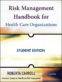 Cover Risk Management Handbook for Health Care Organizations, Student Edition