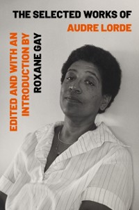 Cover Selected Works of Audre Lorde