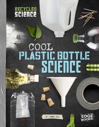 Cover Cool Plastic Bottle Science