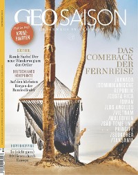 Cover GEO SAISON 10/2022 - Das Comeback der Fernreise