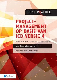 Cover Projectmanagement op basis van ICB versie 4 – 4de herziene druk – IPMA B, IPMA C, IPMA-D , IPMA PMO