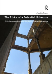 Cover The Ethics of a Potential Urbanism