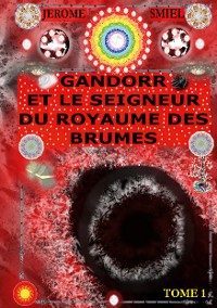 Cover Gandorr et le Seigneur du Royaume des Brumes