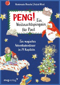 Cover Peng! Ein Weihnachtspinguin für Paul