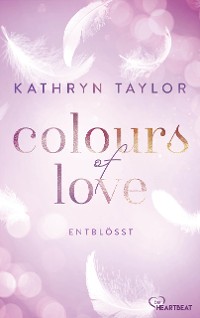 Cover Colours of Love - Entblößt