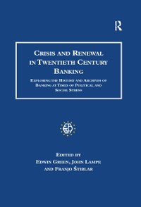 Cover Crisis and Renewal in Twentieth Century Banking