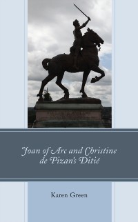 Cover Joan of Arc and Christine de Pizan's Ditie