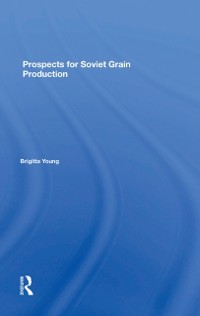 Cover Prospects For Soviet Grain Production