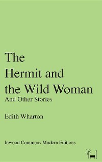 Cover The Hermit and the Wild Woman
