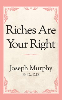 Cover Riches Are Your Right