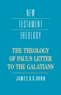 Cover Theology of Paul's Letter to the Galatians