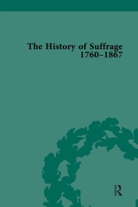 Cover The History of Suffrage, 1760-1867