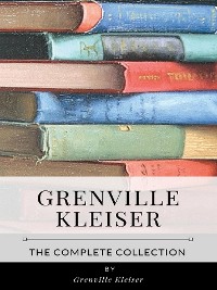 Cover Grenville Kleiser – The Complete Collection