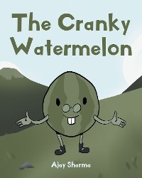 Cover The Cranky Watermelon