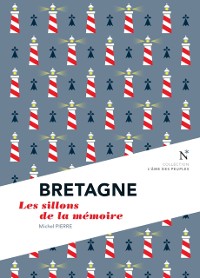 Cover Bretagne : Les sillons de la memoire