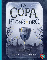 Cover La copa de plomo y oro