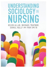 Cover Understanding Sociology in Nursing