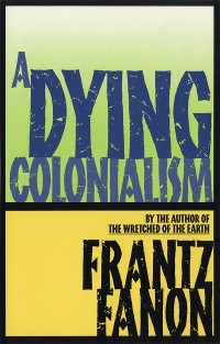 Cover A Dying Colonialism