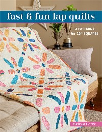 Cover Fast & Fun Lap Quilts