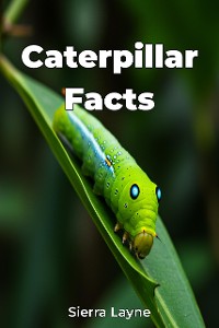 Cover Caterpillar Facts