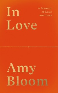 Cover In Love: A Memoir of Love and Loss