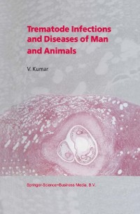 Cover Trematode Infections and Diseases of Man and Animals