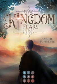Cover A Kingdom Fears (Kampf um Mederia 4)