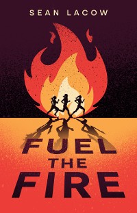 Cover Fuel the Fire