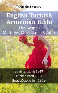 Cover English Turkish Armenian Bible - The Gospels - Matthew, Mark, Luke & John