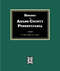 Cover History of Adams County, Pennsylvania