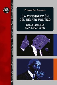 Cover La construcción del relato político