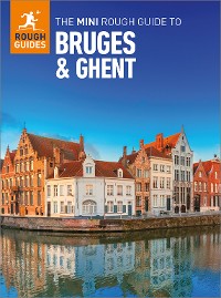 Cover The Mini Rough Guide to Bruges & Ghent: Travel Guide eBook