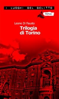 Cover Trilogia di Torino