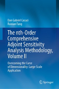 Cover The nth-Order Comprehensive Adjoint Sensitivity Analysis Methodology, Volume II