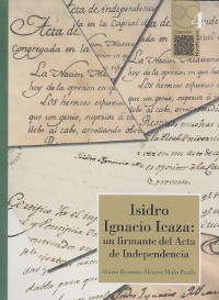 Cover Isidro Ignacio Icaza: un firmante del Acta de independencia