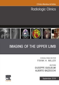 Cover Imaging of the Upper Limb, An Issue of Radiologic Clinics of North America