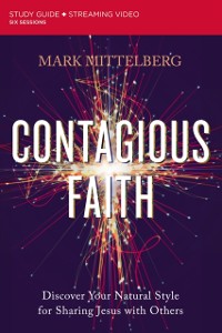 Cover Contagious Faith Bible Study Guide plus Streaming Video