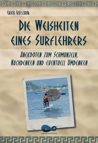 Cover Die Weisheiten eines Surflehrers