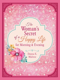 Cover Woman's Secret of a Happy Life  for Morning & Evening