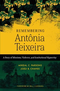 Cover Remembering Antonia Teixeira