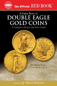 Cover A Guide Book of Double Eagle Gold Coins