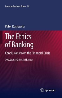 Cover The Ethics of Banking